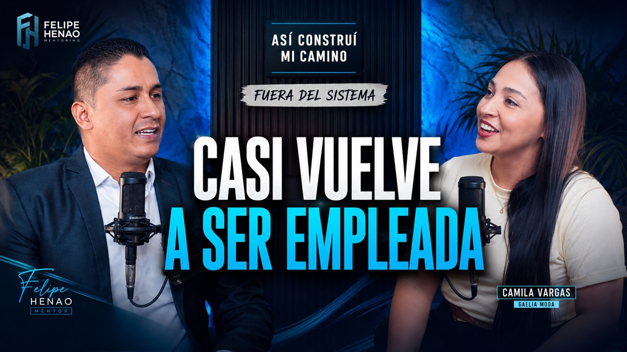 Episodio 1 — Camila Vargas, empresaria de Gaelia Moda SAS, casi vuelve a ser empleada